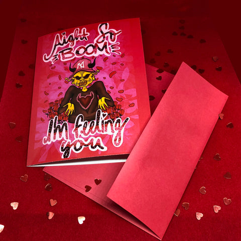 “Aight So Boom, I’m Feeling You” VDay Card