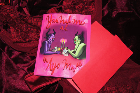 “You Had Me At Ayo Ma” Valentine’s Day Card