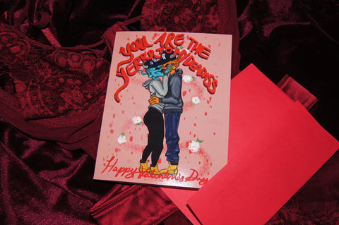 “You’re the Yerrr to my Deadass” Valentine’s Day Card